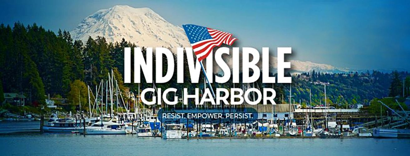 Indivisible Gig Harbor logo over marina scene